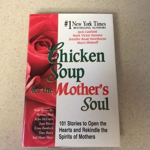 Chicken Soup for the Mother’s Soul